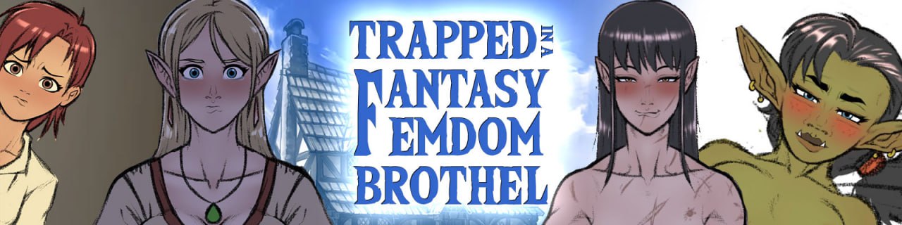 【双端+PC+安卓】困在梦幻女权妓院TrappedinaFantasyBrothelv0.02.06