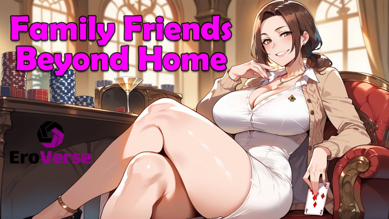 家族朋友：家外篇 Family Friends: Beyond Home v1.4 AI汉化版